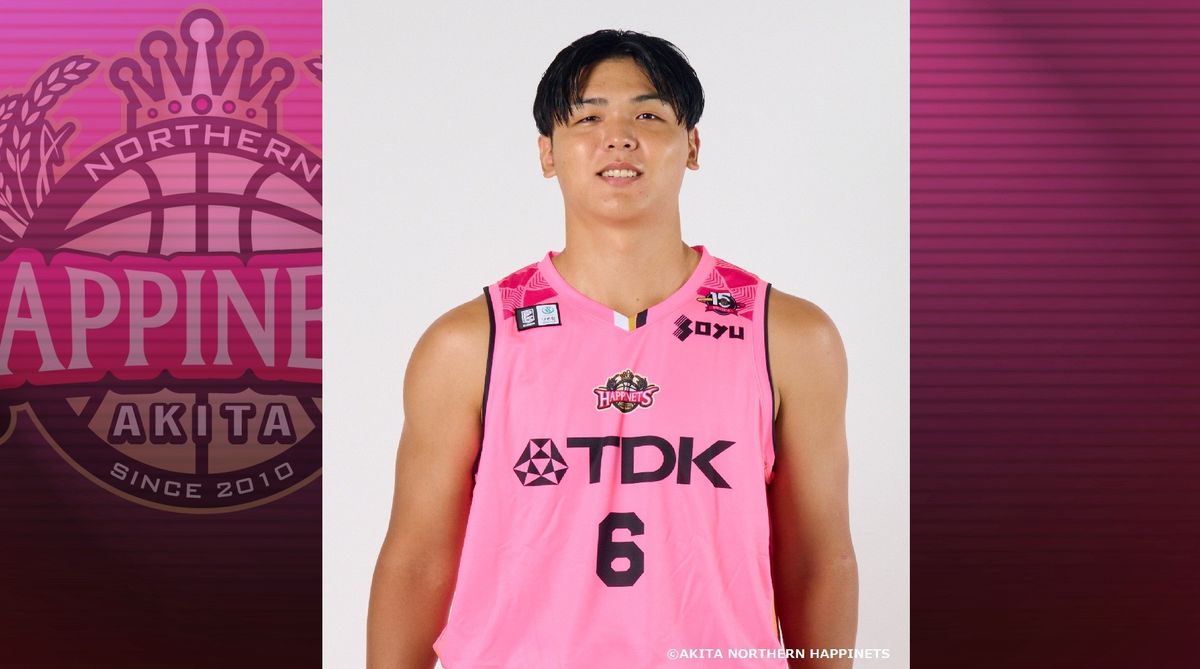 秋田ノーザンハピネッツ 赤穂雷太選手との契約合意を発表