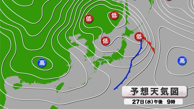 きょう27日(水)午後9時の予想天気図