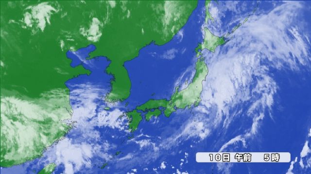 きょう10日(月)午前5時 雲画像